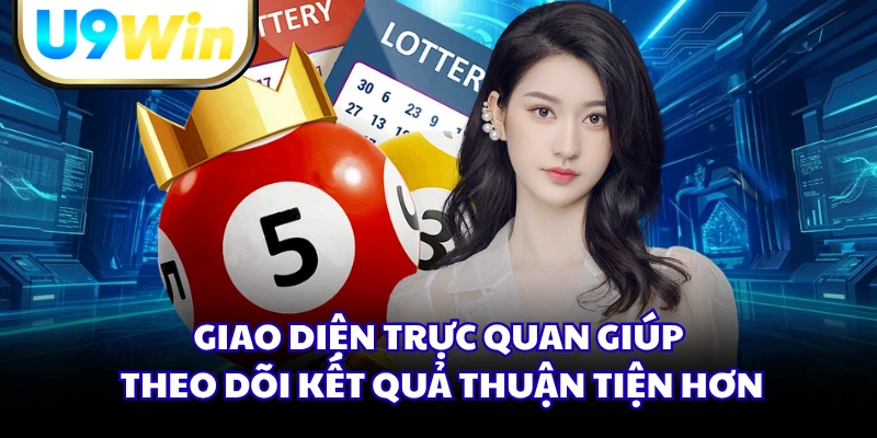 Giao diện trực quan giúp theo dõi kết quả thuận tiện hơn